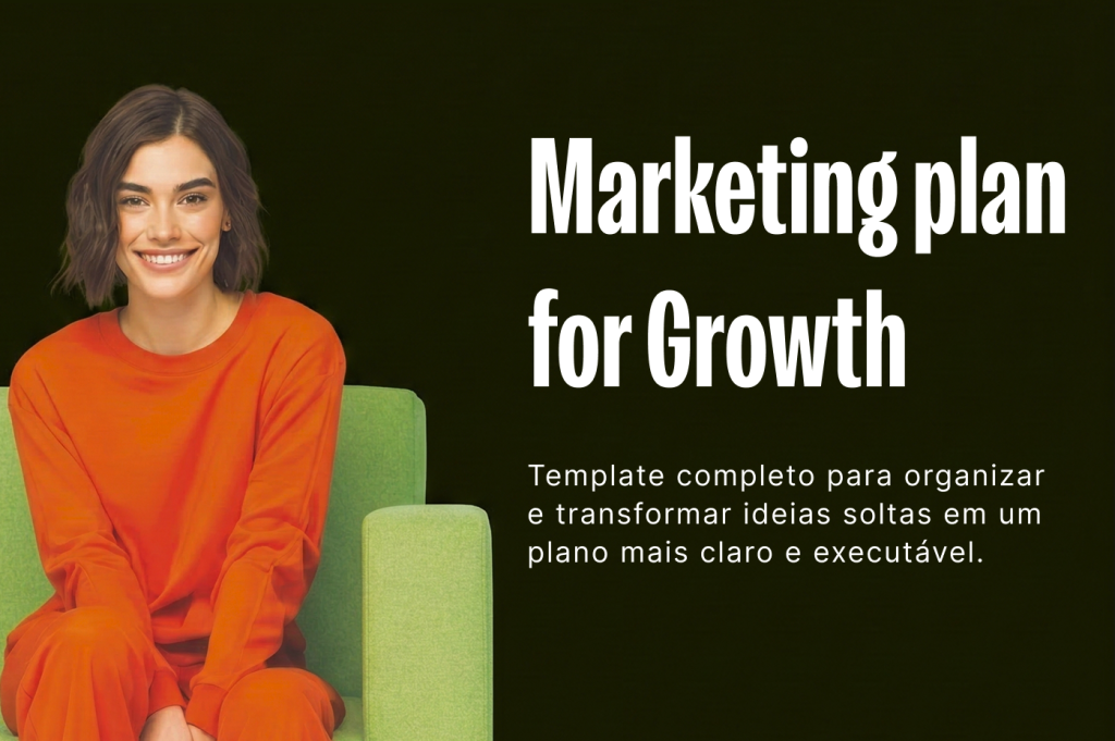 Template de plano de marketing para estruturar sua estratégia com clareza.